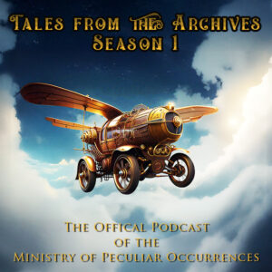 Tales from the Archives: Season 1